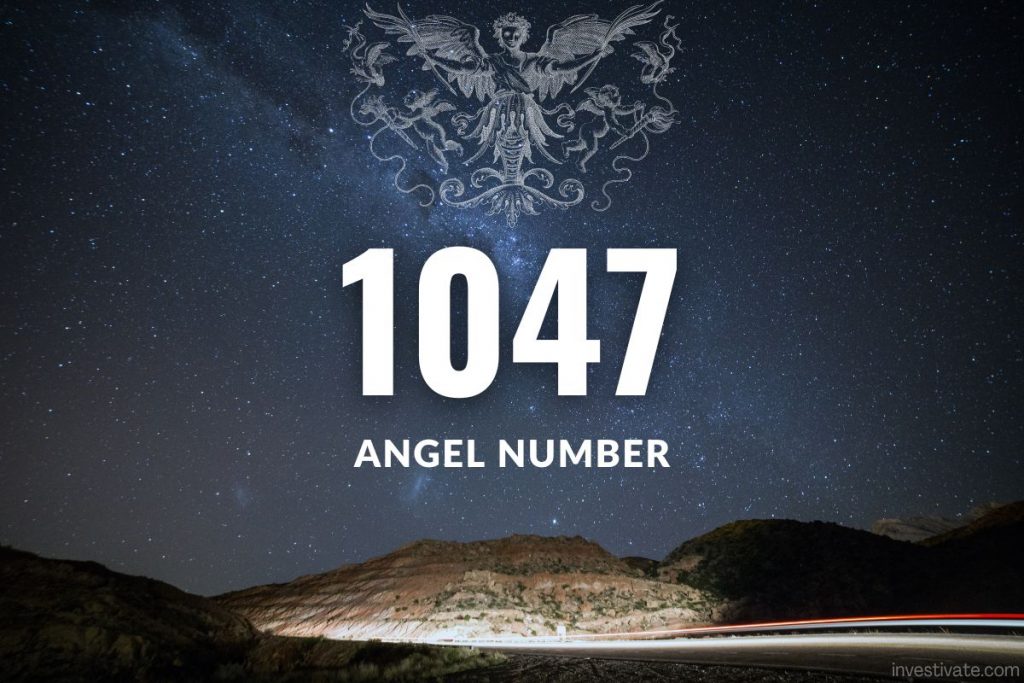 1047 angel number