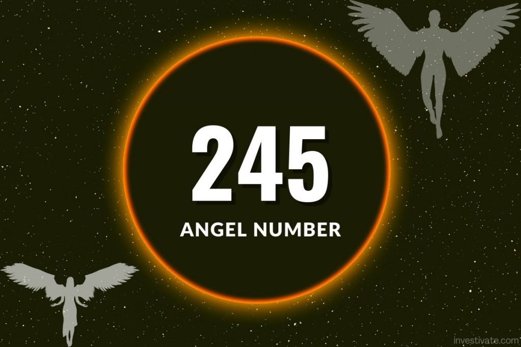 245 angel number meaning