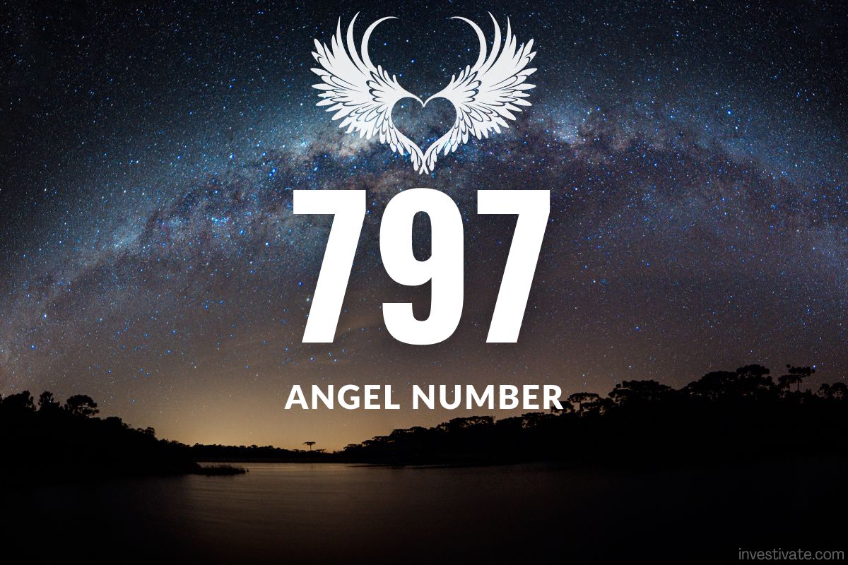 797 Angel Number Meaning: Spirituality And Lifelong Learning | Investivate
