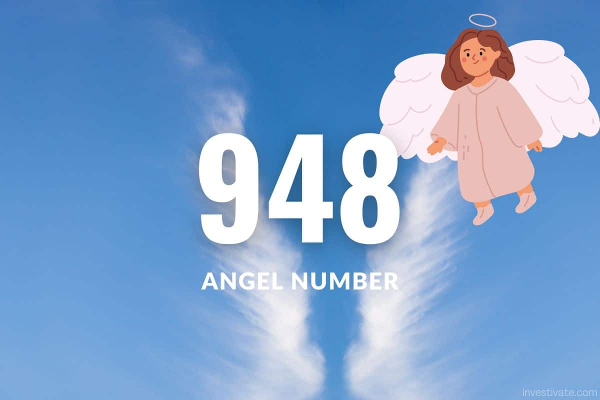 948 Angel Number Meaning: Discover Spiritual Insights | Investivate