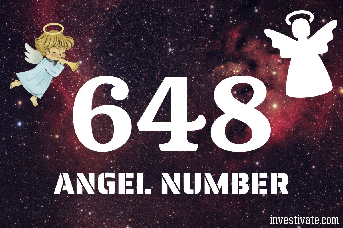 648 Angel Number Meaning: Embrace Prosperity | Investivate