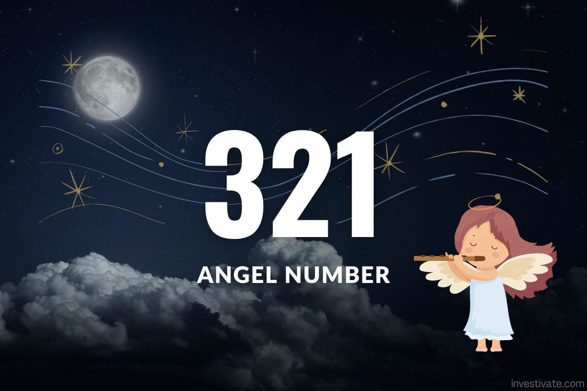 321 Angel Number Meaning: Manifesting Your Ambitions | Investivate