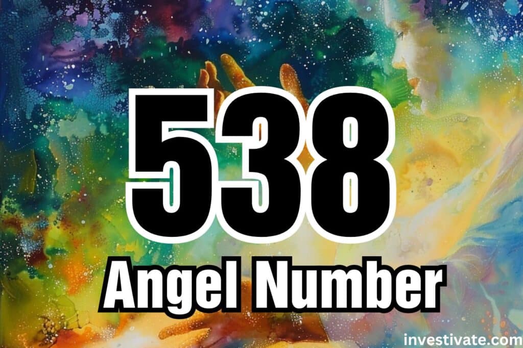 538 angel number