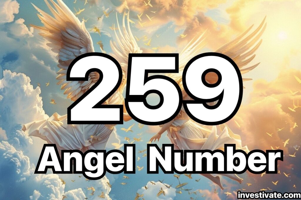 259 angel number meaning