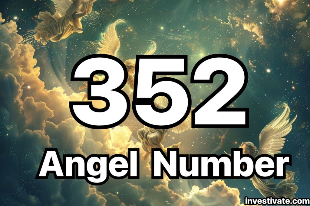 352 angel number meaning