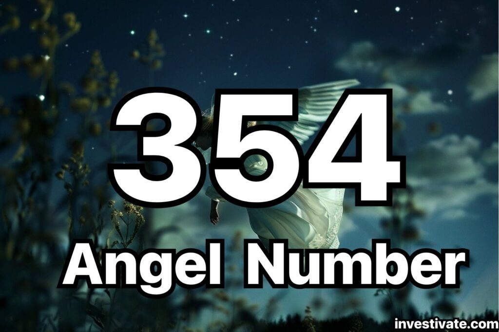 354 angel number meaning