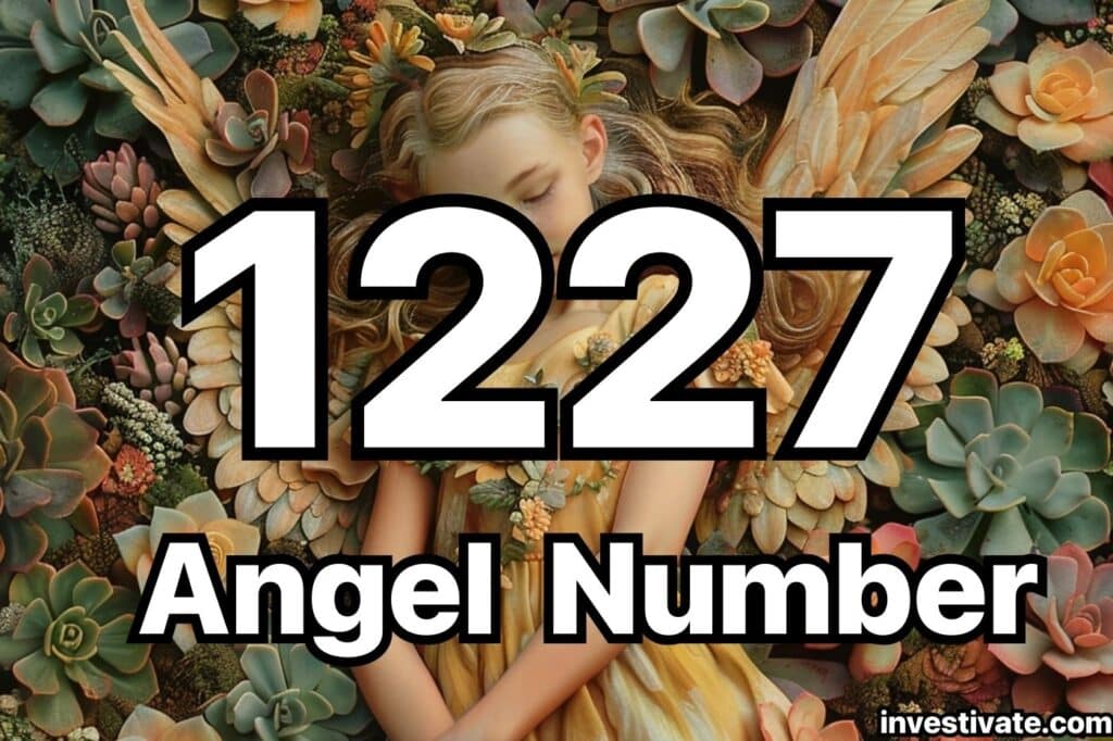 1227 angel number meaning
