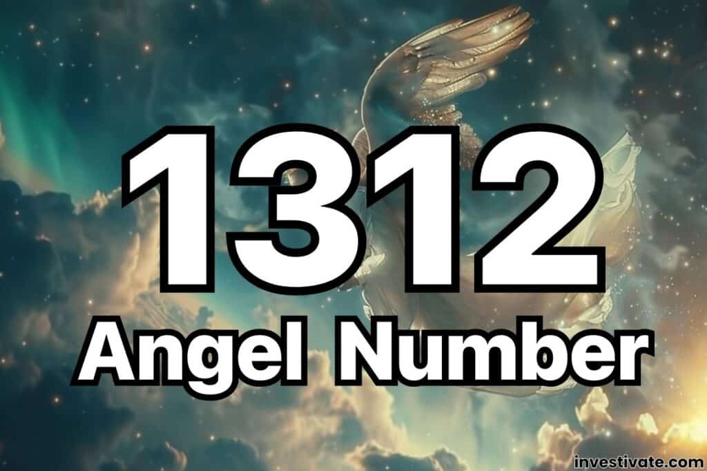 1312 angel number meaning