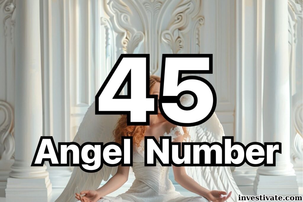 45 angel number meaning