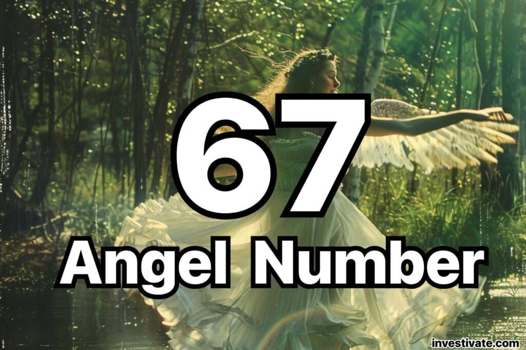 67 angel number meaning